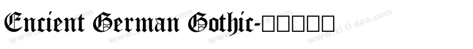 Encient German Gothic字体转换